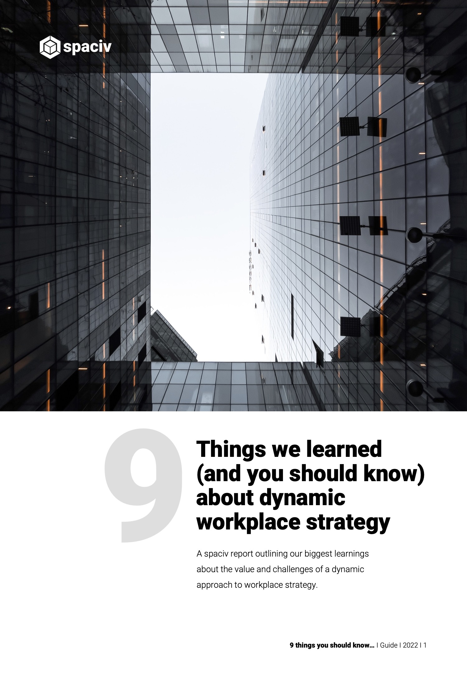 Cover picture of the report: 9 things we learned about dynamic workplace strategy with a view of an office high-rise
